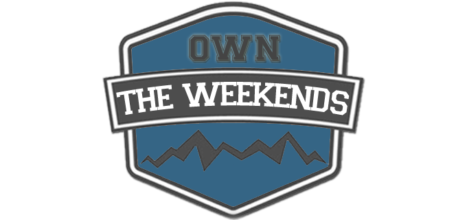 Own The Weekends